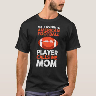 Camiseta Meu jogador de futebol americano favorito me chama