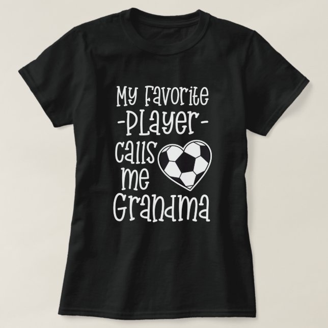 Camiseta Meu jogador de futebol favorito chama-me presente (Frente do Design)