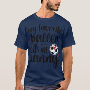 Camiseta Meu Jogador De Futebol Favorito Me Chama Avó-Avó