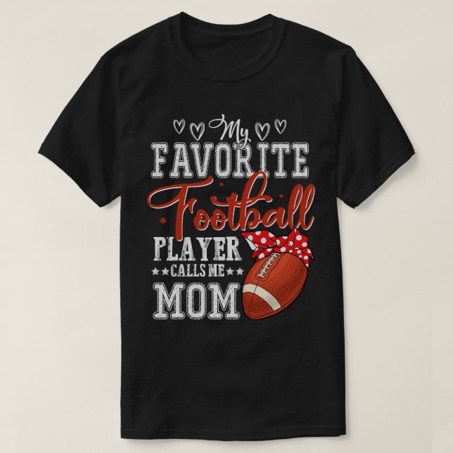 Camiseta meu jogador de futebol favorito me chama de mãe (Frente do Design)