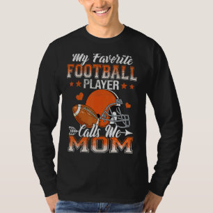 Camiseta Meu Jogador De Futebol Favorito Me Chama Mãe Cute
