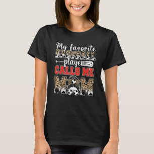 Camiseta Meu Jogador De Futebol Favorito Me Chama Mãe Leopa