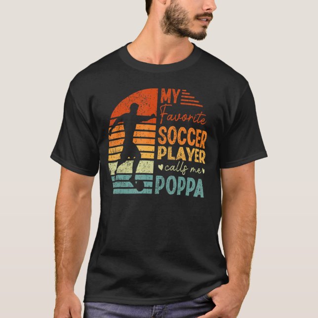 Camiseta Meu Jogador De Futebol Favorito Me Chama Poppa Vin (Frente)