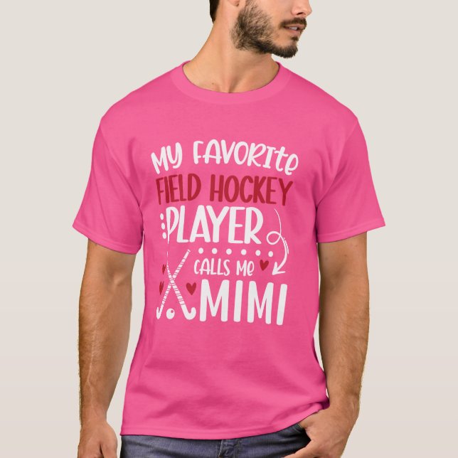 Camiseta Meu Jogador de Hóquei em Campo Favorito Mimi Hocke (Frente)
