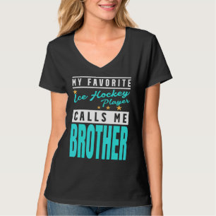 Camiseta Meu Jogador De Hóquei No Gelo Favorito Me Chama De