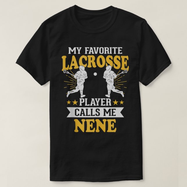 Camiseta Meu Jogador De Lacrosse Favorito Me Chama De Nene  (Frente do Design)