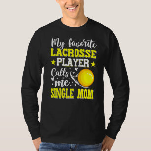 Camiseta Meu Jogador de Lacrosse Favorito Me Chama De Solte