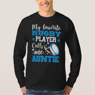 Camiseta Meu jogador de râguebi favorito me chama de tia mã