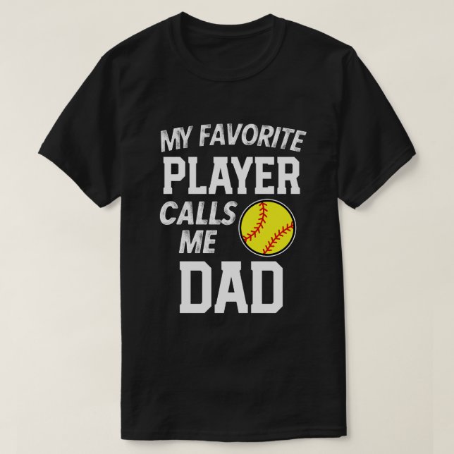 Camiseta Meu jogador de softball favorito chama-me presente (Frente do Design)