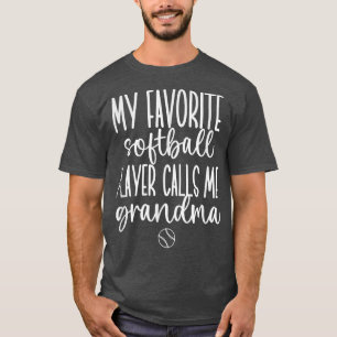 Camiseta Meu Jogador de Softball Favorito Me Chama De Avó T