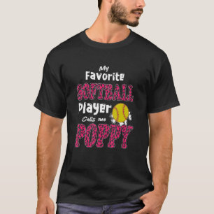 Camiseta Meu Jogador De Softball Favorito Me Chama De Pais