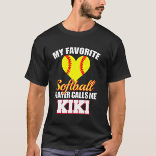 Camiseta Meu jogador de softball favorito me chama Kiki Fun