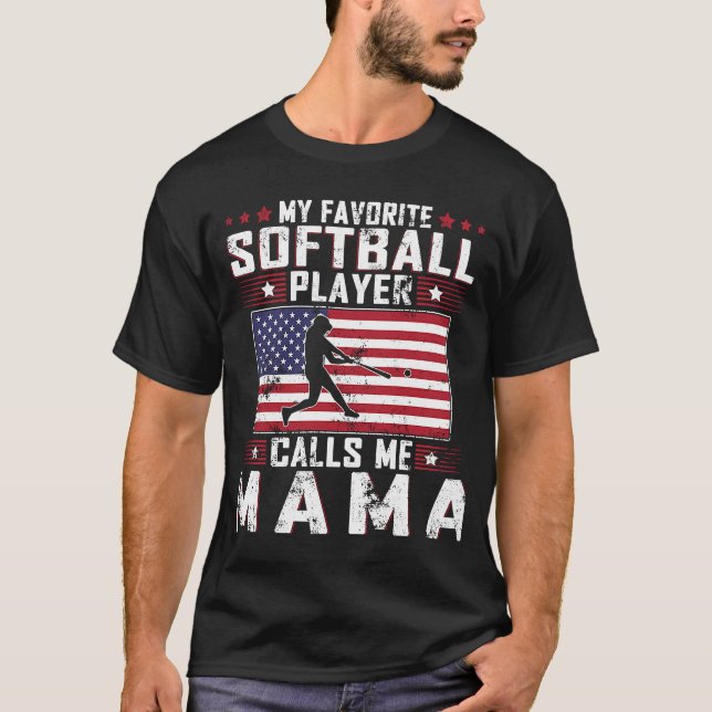 Camiseta Meu Jogador De Softball Favorito Me Chama Mãe Mãe  (Frente)