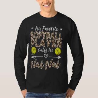 Camiseta Meu Jogador De Softball Favorito Me Chama Nai Nai 