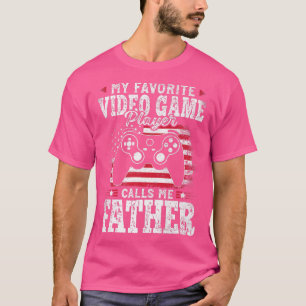Camiseta Meu Jogador De Vídeo Favorito Me Chama Pai Fath