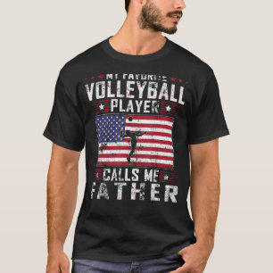 Camiseta Meu Jogador De Voleibol Favorito Me Chama Pai Fath