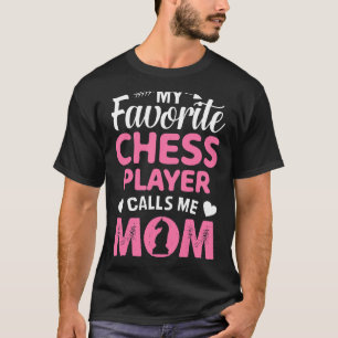 Camiseta Meu jogador de xadrez favorito me chama de pai da