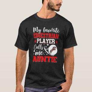 Camiseta Meu Jogador Equestre Favorito Me Chama De Tia Mulh