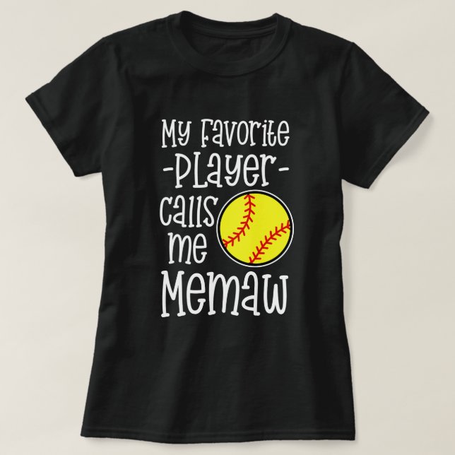 Camiseta Meu jogador favorito chama-me jogo de softball de (Frente do Design)