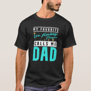 Camiseta Meu Jogador Favorito de Hóquei no Gelo Me Chama de