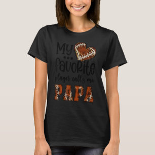 Camiseta Meu Jogador Favorito Me Chama De Papa Futebol Cora