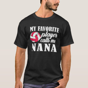 Camiseta Meu Jogador Favorito Me Chama De Voleibol Da Nana