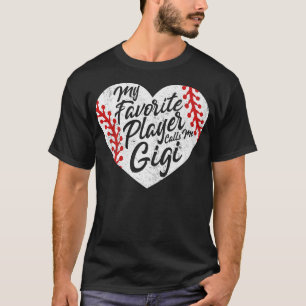 Camiseta Meu Jogador Favorito Me Chama Gigi Baseball Heart
