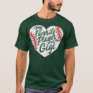 Camiseta Meu Jogador Favorito Me Chama Gigi Baseball Heart