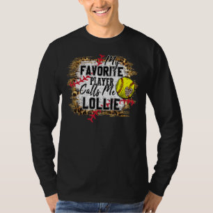 Camiseta Meu Jogador Favorito Me Chama Lollie Softball Mãe
