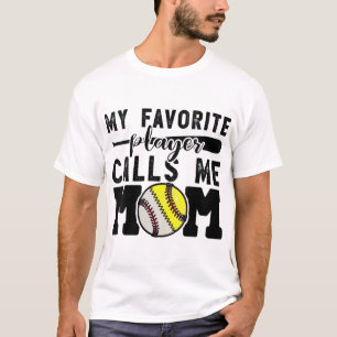 Camiseta Meu Jogador Favorito Me Chama Mãe De Softball De B