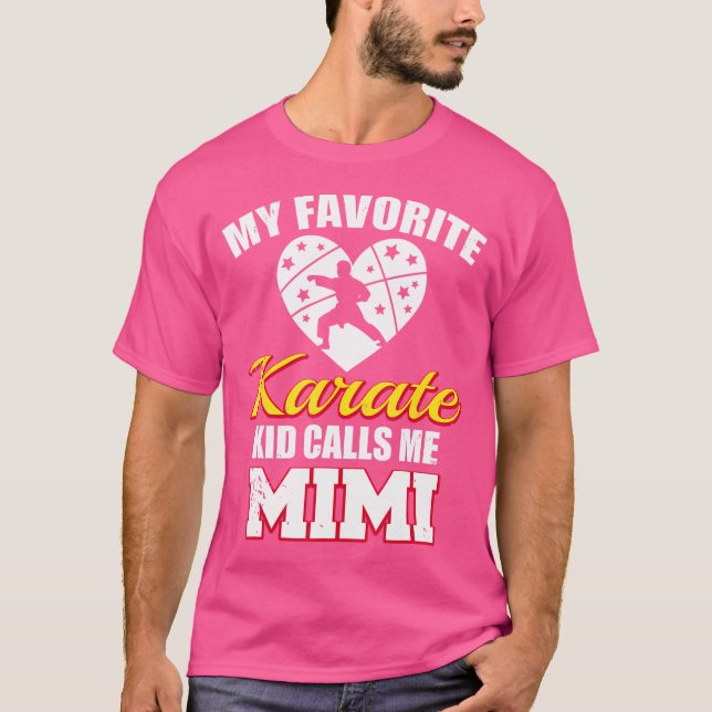 Camiseta Meu Karate Favorito Me Chama De Mimi Funny Karate  (Frente)