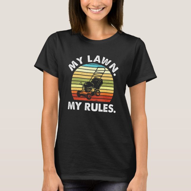 Camiseta Meu Lawn, Meu Poderoso (Frente)