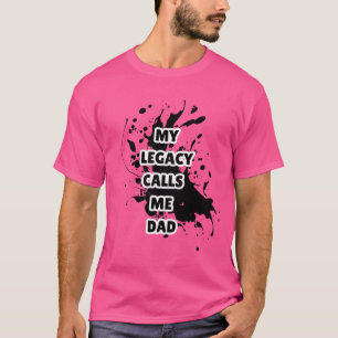 Camiseta Meu legado me chama Pai T-Shirt casual impresso