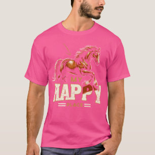 Camiseta Meu Lugar Feliz Horse Sobreviver à Arte Equestre