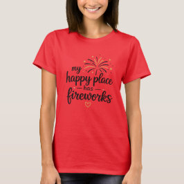 Camiseta Meu Lugar Feliz Tem Fogos de Artifício