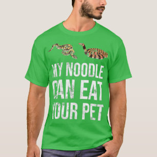 Camiseta Meu macarrão pode comer seu píton Cobra Pet