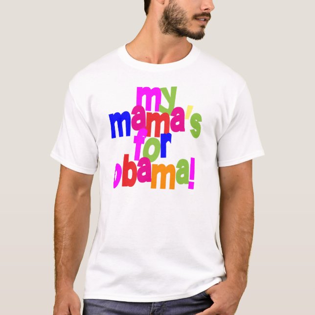Camiseta Meu Mama para Obama (Frente)