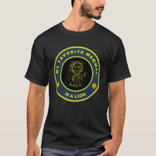 Camiseta Meu mamífero favorito é um Leão