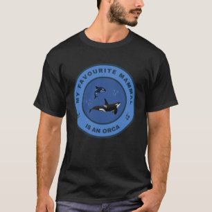 Camiseta Meu mamífero favorito é uma Orca