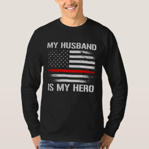 Camiseta Meu Marido É Meu Herói Bombeiro Esposa Linha Verme