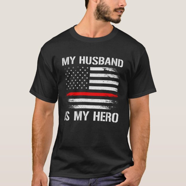 Camiseta Meu Marido É Minha Esposa Hero Bombeiro Thin Red L (Frente)