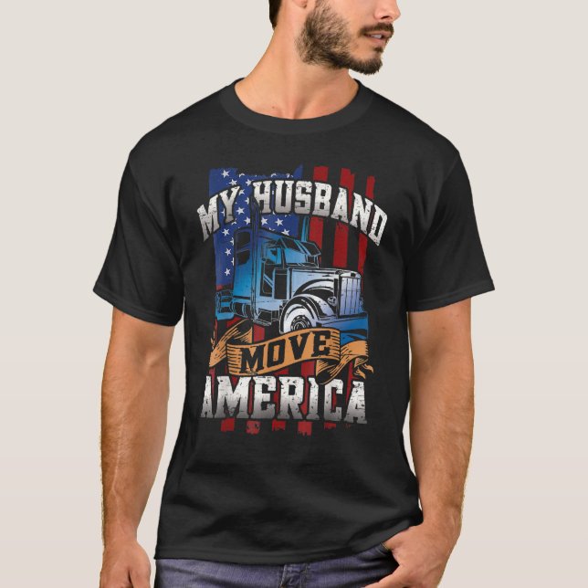 Camiseta Meu marido move o caminhoneiro americano Semi Truc (Frente)