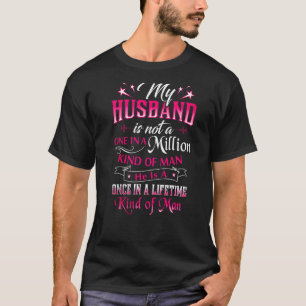 Camiseta Meu Marido Não É Um Em Um Milhão De Homens H