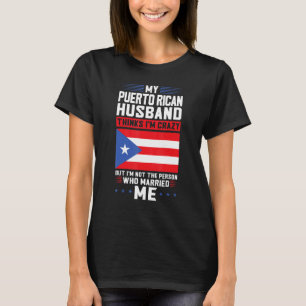 Camiseta meu marido porto-riquenho acha Porto rico Porto