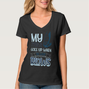 Camiseta Meu mastro sobe quando o vento sopra para o windsu