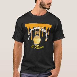 Camiseta Meu mel Não Jiggle Jiggle Voa Beeke Apiary
