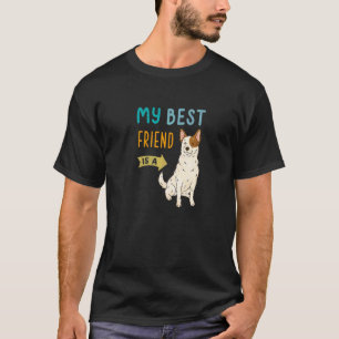 Camiseta Meu Melhor Amigo É Um Cão Boiadeiro Australiano Re