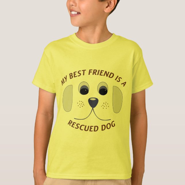 Camiseta Meu melhor amigo é um cão salvado (Frente)
