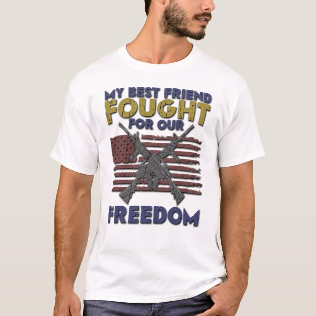 Camiseta Meu melhor amigo lutou pela nossa liberdade - Vete (Frente)