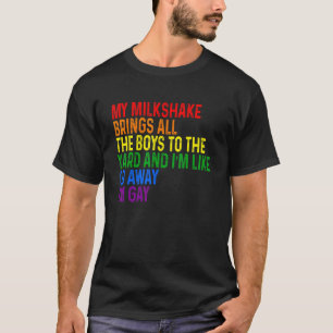 Camiseta Meu Milkshake traz todos os meninos para o Yard qu